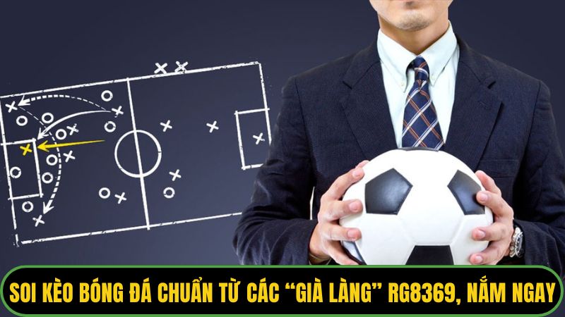Soi kèo bóng đá